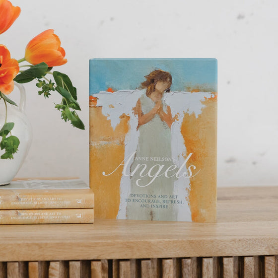 Anne Neilson's Angels: Devotions and Art to Encourage, Refresh, and Inspire Books Anne Neilson Home