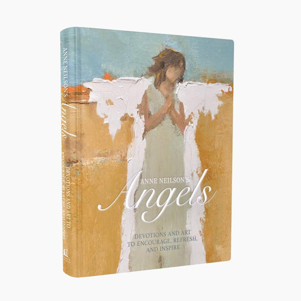 Anne Neilson's Angels: Devotions and Art to Encourage, Refresh, and Inspire Books Anne Neilson Home
