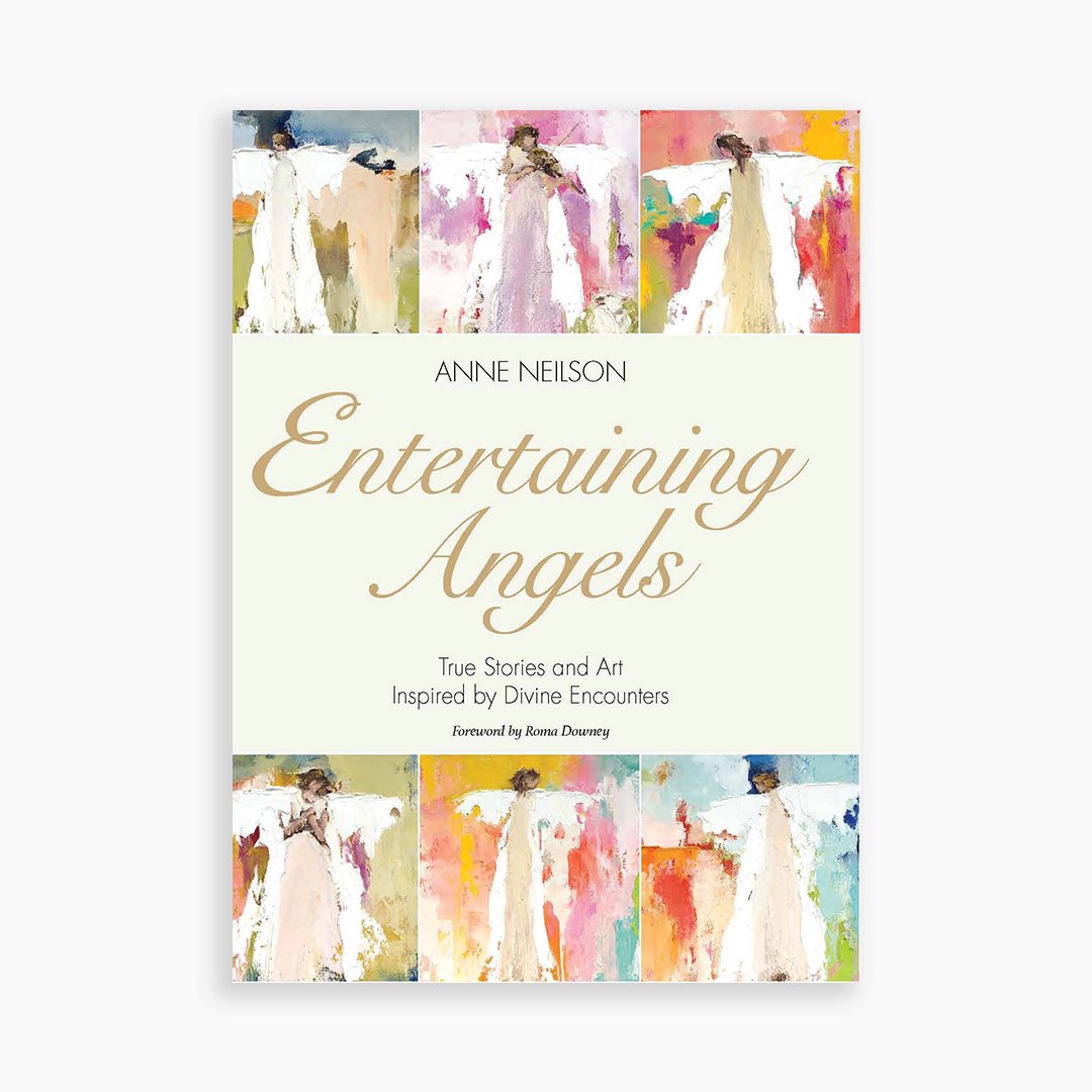 Entertaining Angels: True Stories and Art Inspired by Divine Encounters